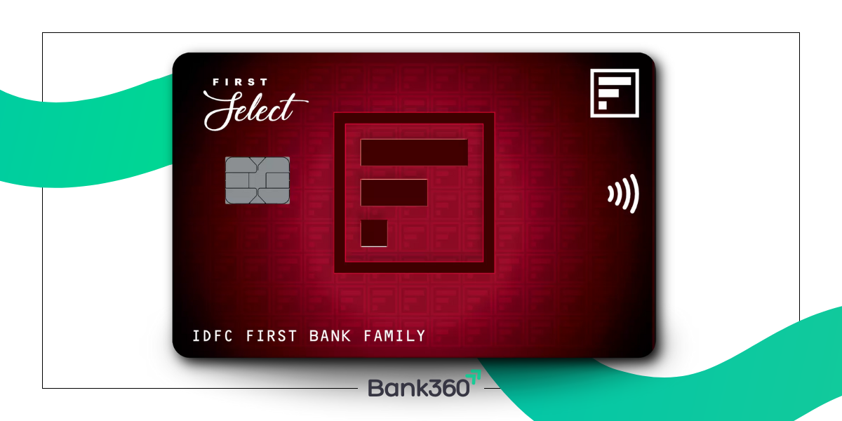 IDFC First Select Credit Card