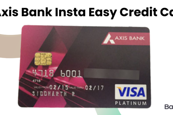 Axis Bank Insta Easy Credit Card
