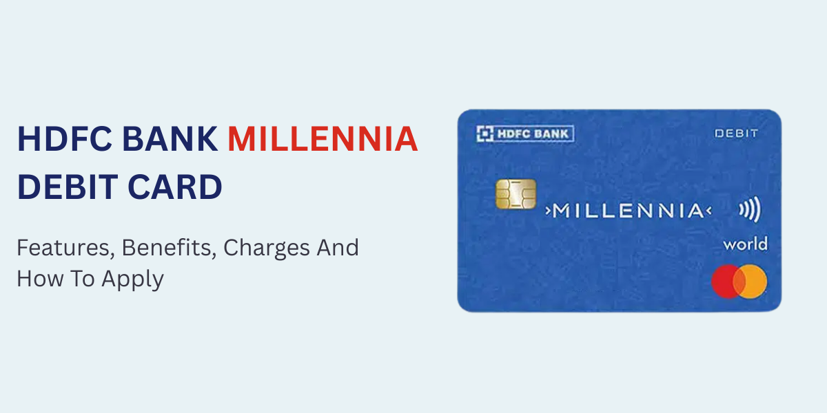 HDFC MILLENNIA DEBIT CARD