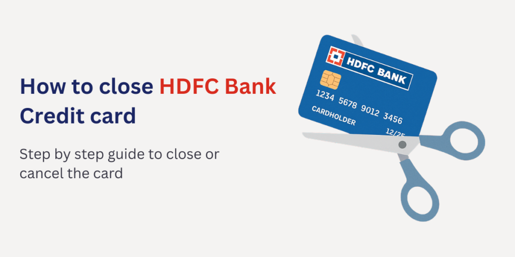 How to close HDFC Credit CARD
